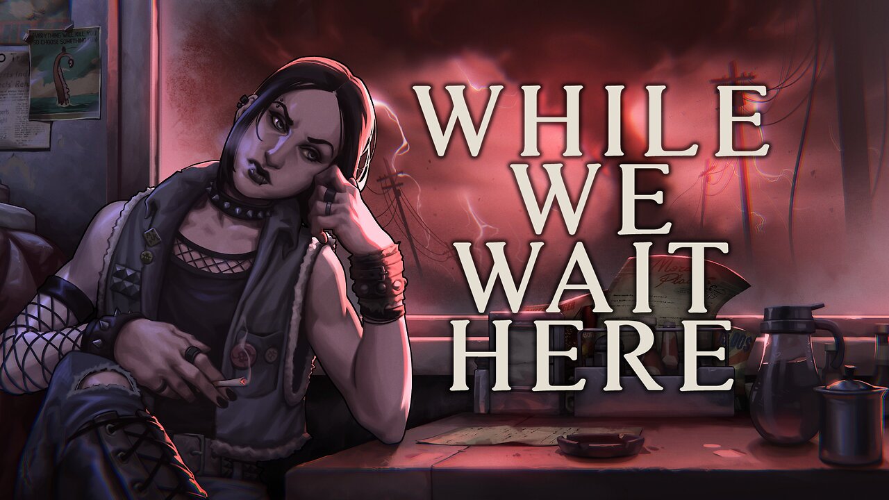 While We Wait Here (DEMO)