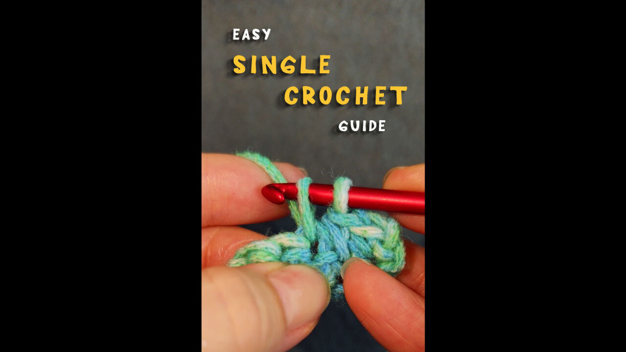 Easy SINGLE CROCHET guide