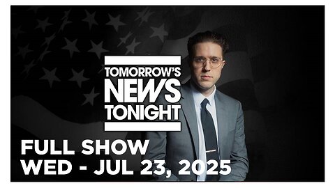TOMORROWS NEWS TONIGHT • Monday - Friday 10pm ET • INFOWARS