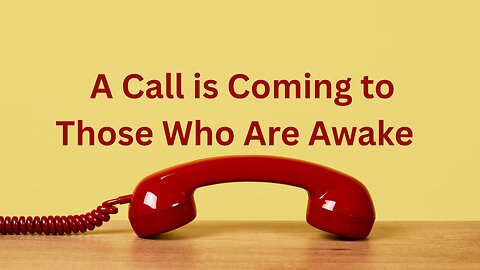A Call is Coming to Those Who Are Awake ∞The Creators – By Daniel Scranton 07-17-25