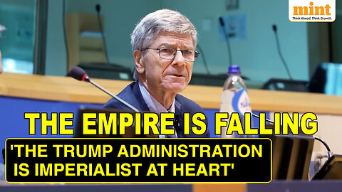 Jeffrey Sachs Warned The World Against 'Crazy Land' Chaos - SLAMMING Donald Trump’s Tariffs