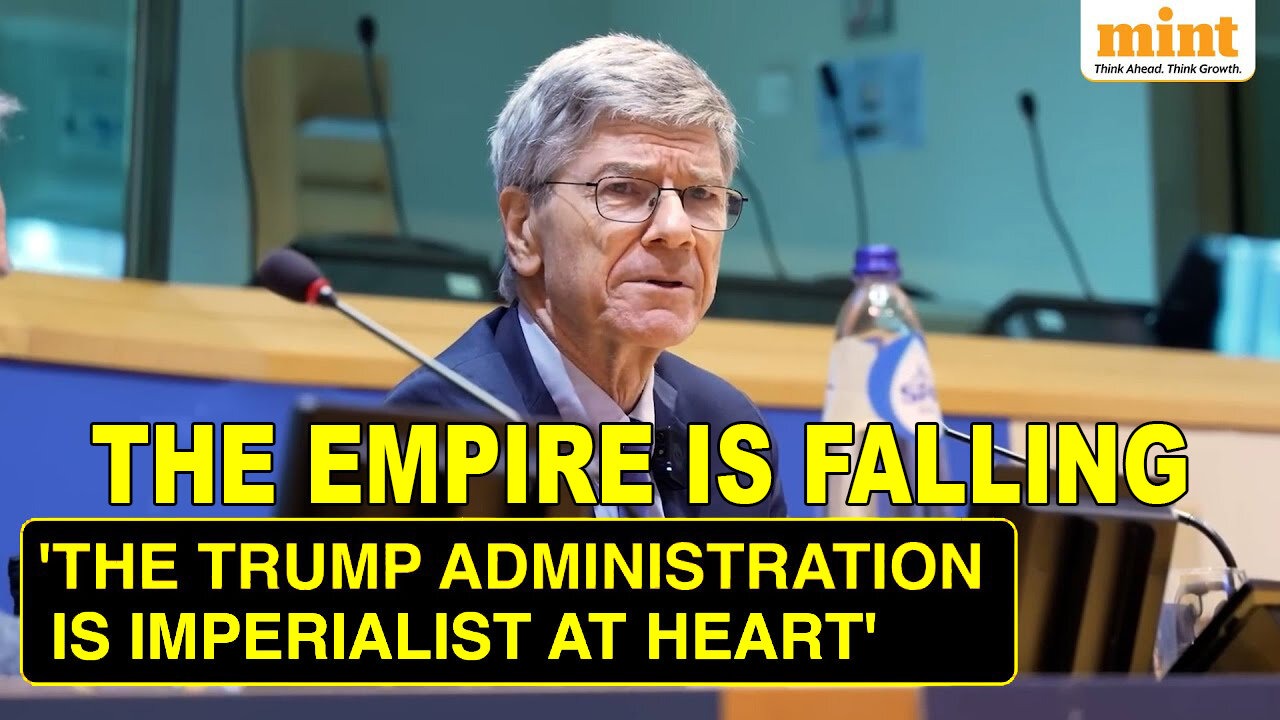 Jeffrey Sachs Warned The World Against 'Crazy Land' Chaos - SLAMMING Donald Trump’s Tariffs