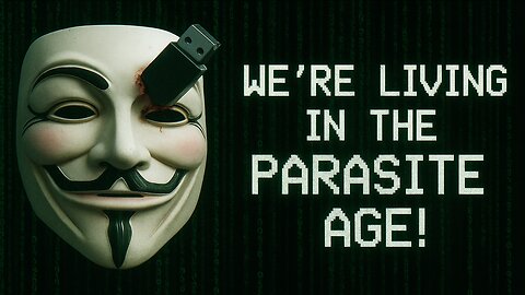 We’re Living in the Parasite Age—But the Breakout Has Already Begun