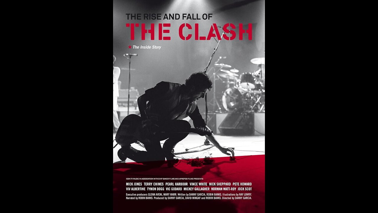 The Rise and Fall of The Clash (2012)