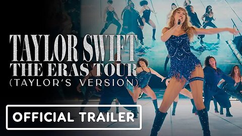 Taylor Swift The Eras Tour (Taylor's Version) - Official Concert Film Trailer (2024) Disney+