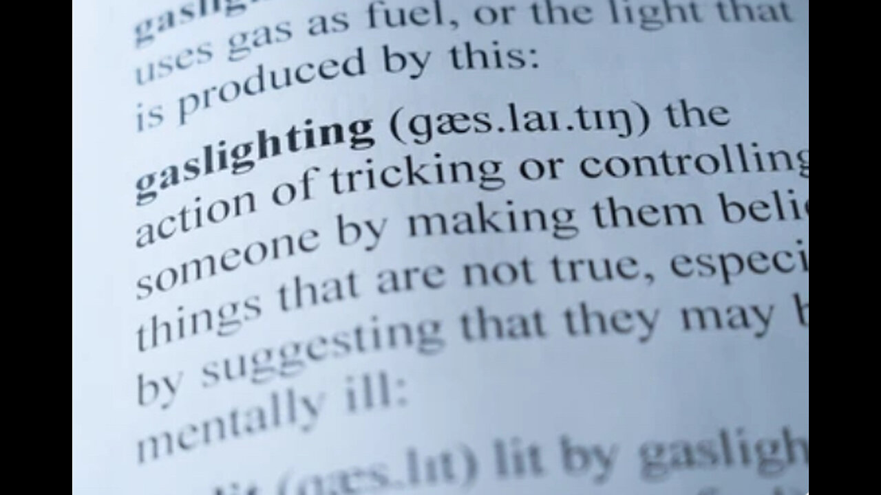 The left loves to gaslight