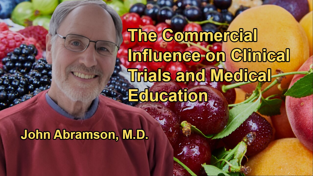 Overview of the Commercial Influence on Clinical Trials