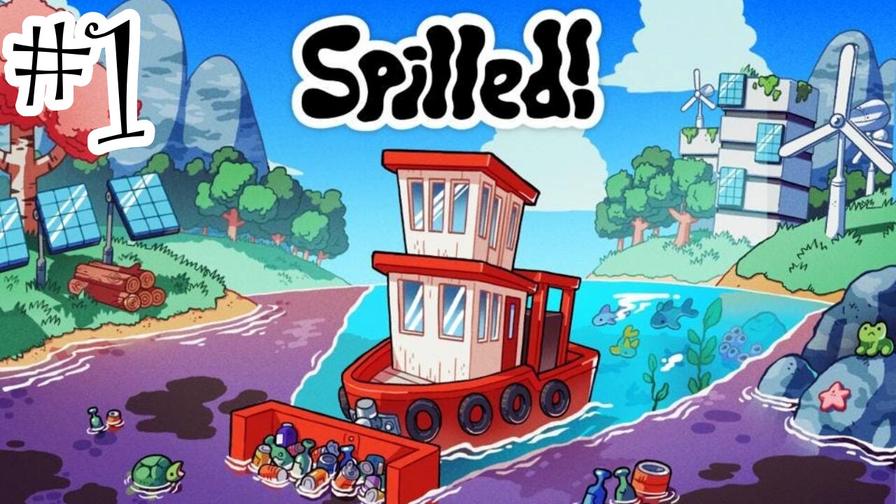 The Little Boat That Could #1 [ Spilled! ]