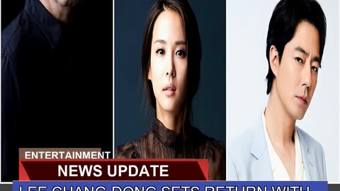 Lee Changdong Sets Return with Netflixs Possibl