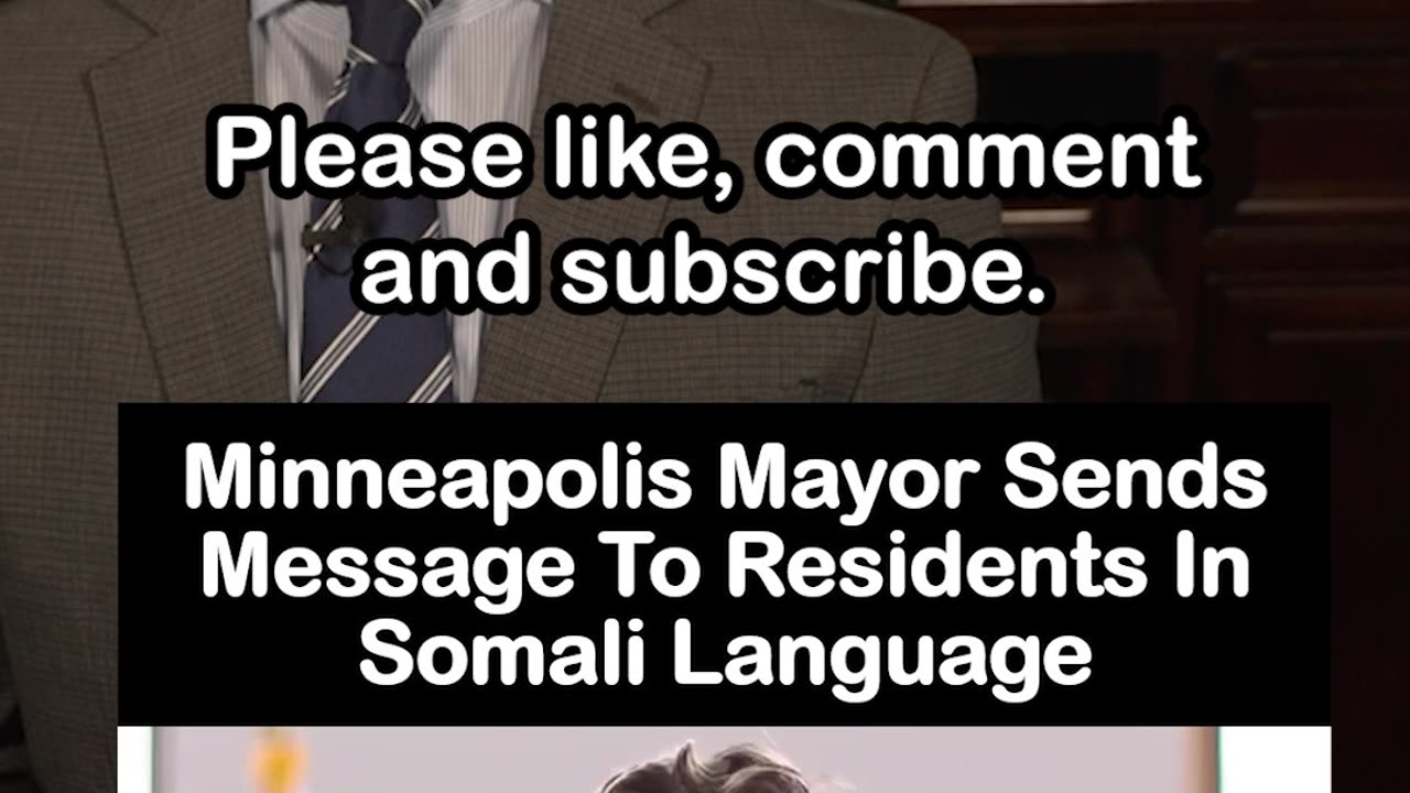 Minneapolis Mayor Sends Message To Residents In Somali Language