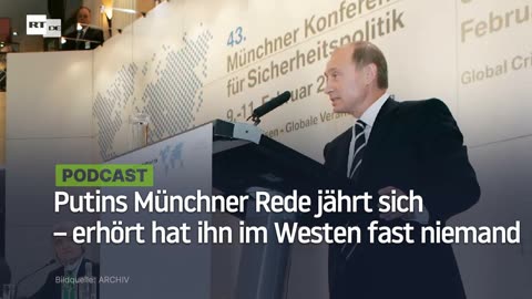 Putins Münchner Rede jährt sich – erhört hat ihn im Westen fast niemand