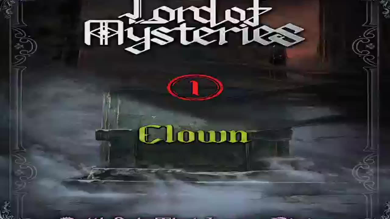 Lord of Mysteries - Volume 1: Clown Webnovel | Light Novel [part 1/2]