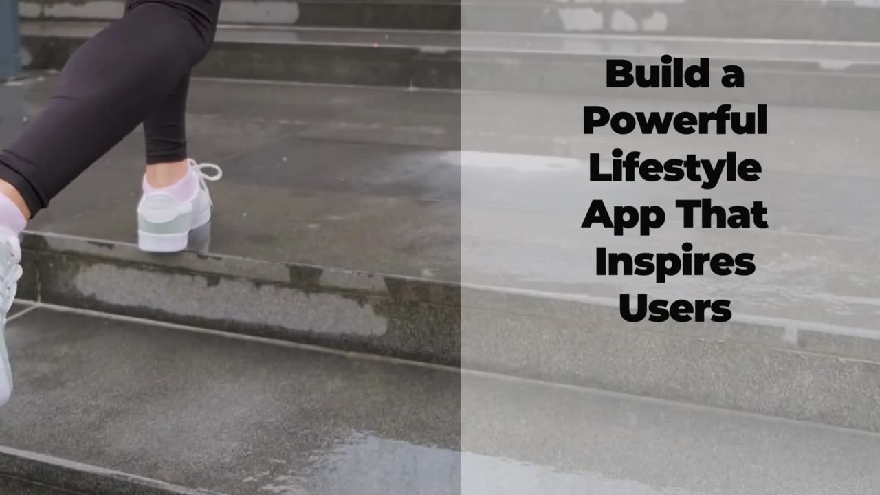 Build a Powerful Lifestyle App That Inspires Users