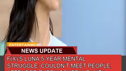 Fxs Luna 5year Mental Struggle Couldnt Meet