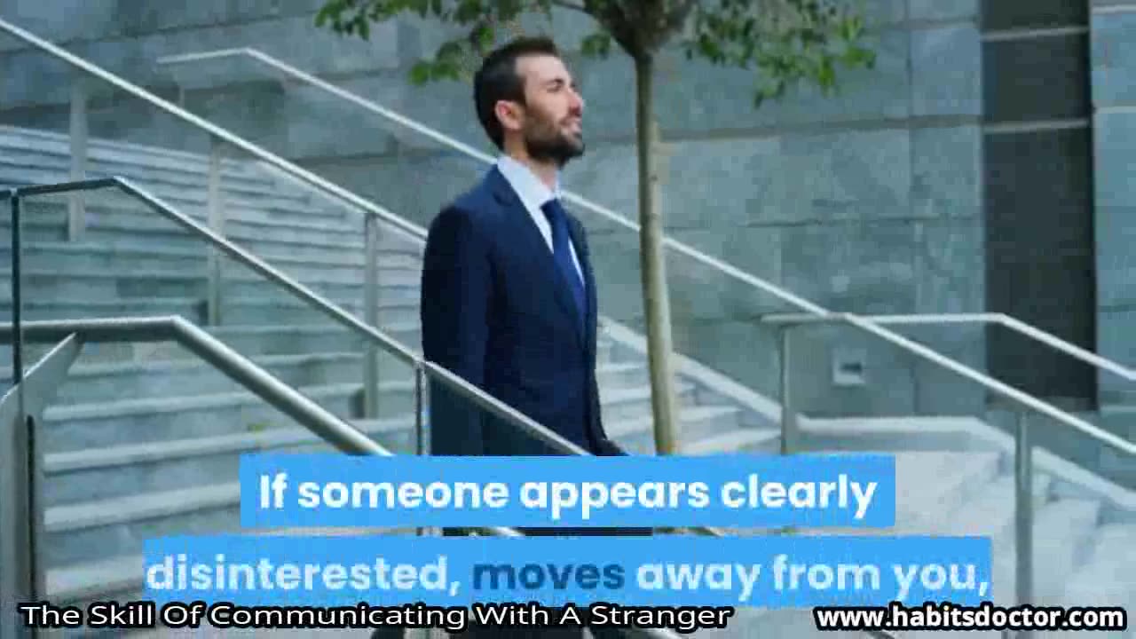 The Skill Of Communicating With A Stranger