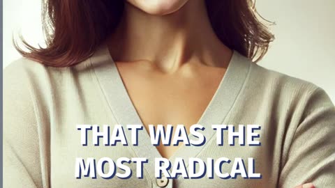 The Most Radical Part of All