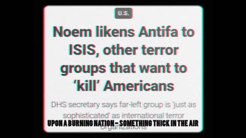 Upon A Burning Nation - Something Thick In The Air