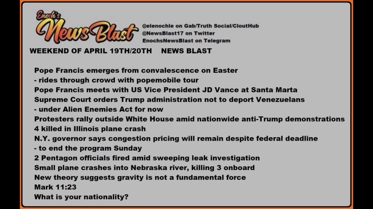 Weekend of April 19/20, 2025 News Blast
