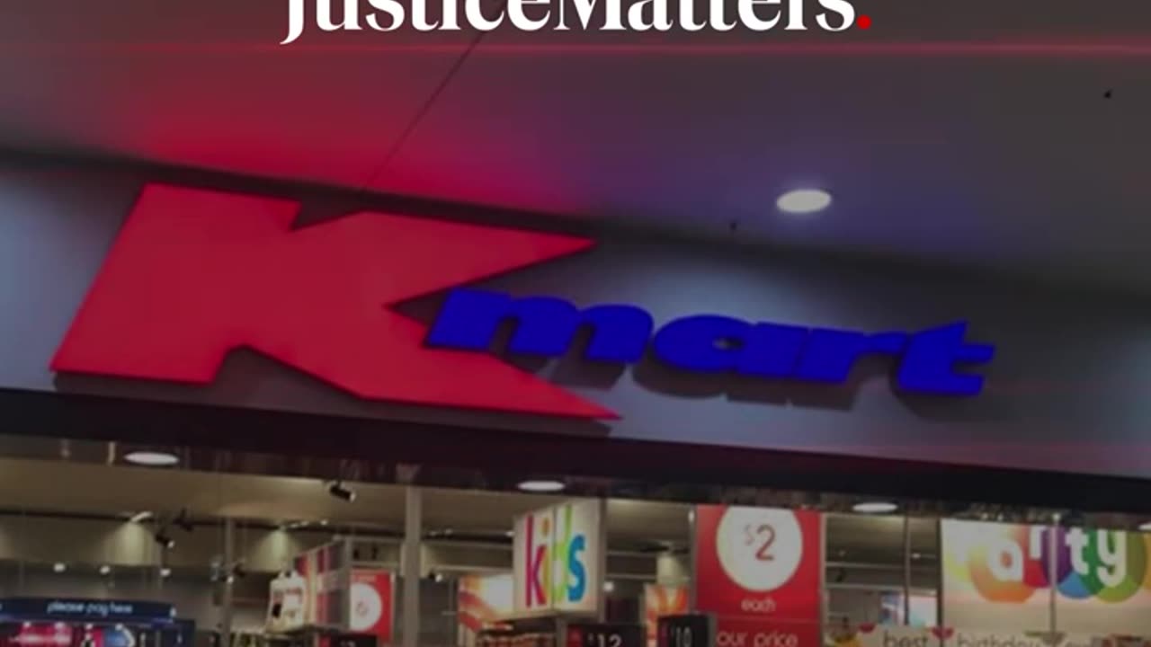 Kmart found guilty of staff being perverts. - Justice Matters