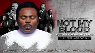 Don't be a victim of darkness. Be part of the Not My Blood Fasting & Prayer with Pastor John Anosike