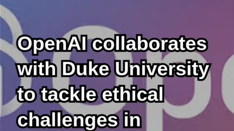 OpenAI Funds Duke University Study to Build AI Morality Frameworks