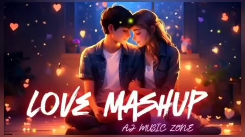 💙 Love Mashup Song 2025 💕Love Mashup 🤩 Hindi Song #bollywood #songs #music #love #new #lofi #son