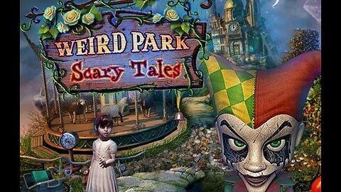 Weird Park - Scary Tales (Full Game)