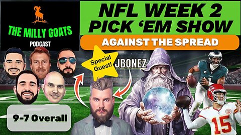 NFL Week 2 Pick 'em Contest Conquest Show, with Special Guest - JBonez
