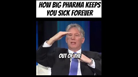 How big pharma keeps us sick forever