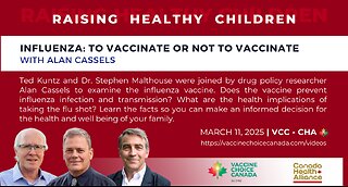 Influenza - To Vaccinate or Not to Vaccinate - Alan Cassels