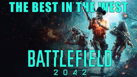 Battlefield 2042 with The Best in the West | Road to BF6 Grind