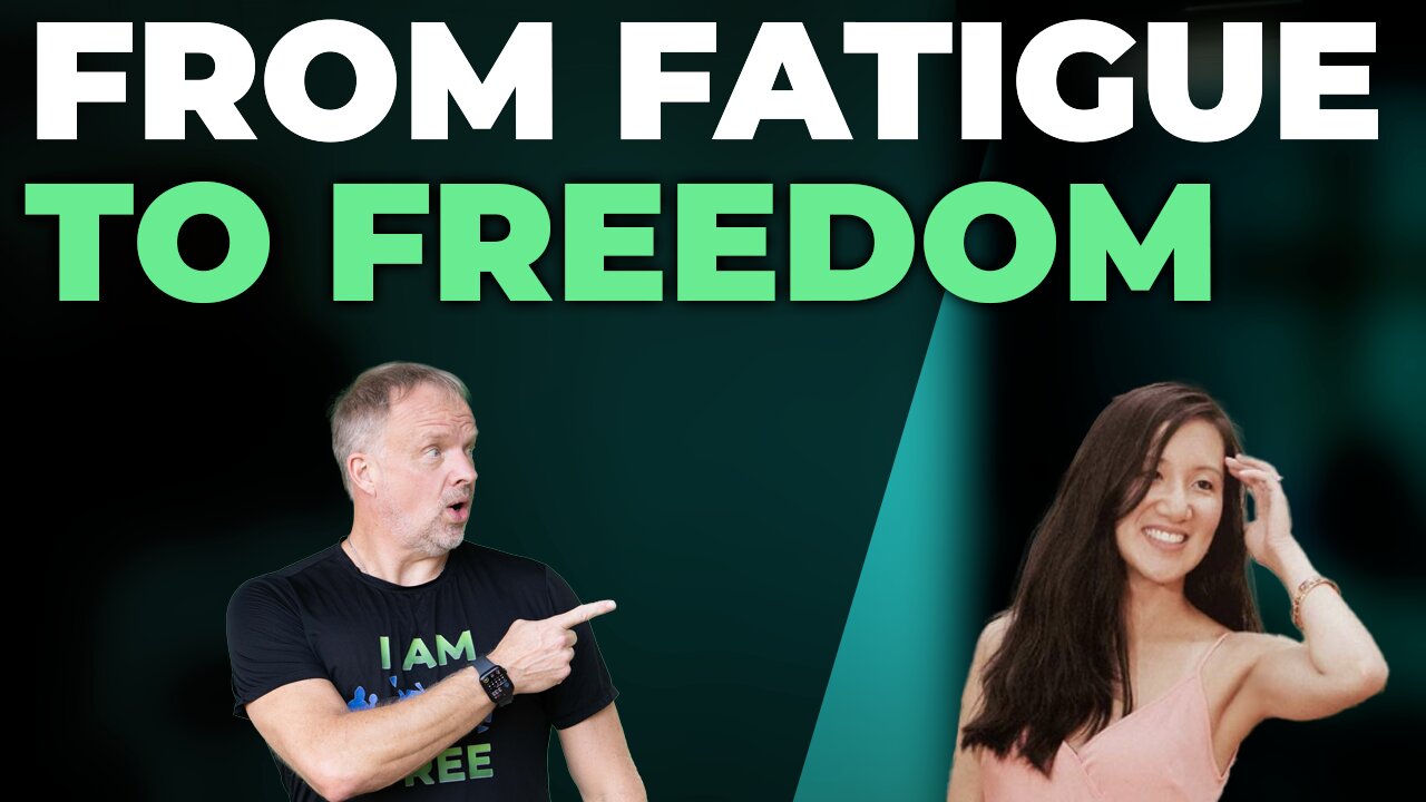 From Fatigue to Freedom