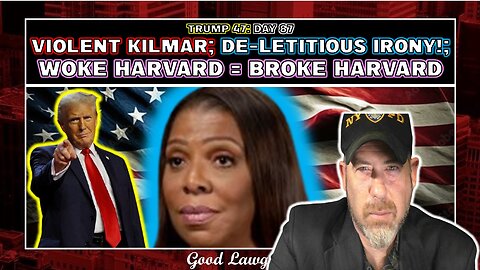 The Following Program: Letitia Is BLOWING UP; Kilmar the "NICE" MS-13 Guy; Harvard Is "A VICTIM!"