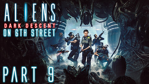 Sneaking Through The Nest | Aliens: Dark Descent Part 9