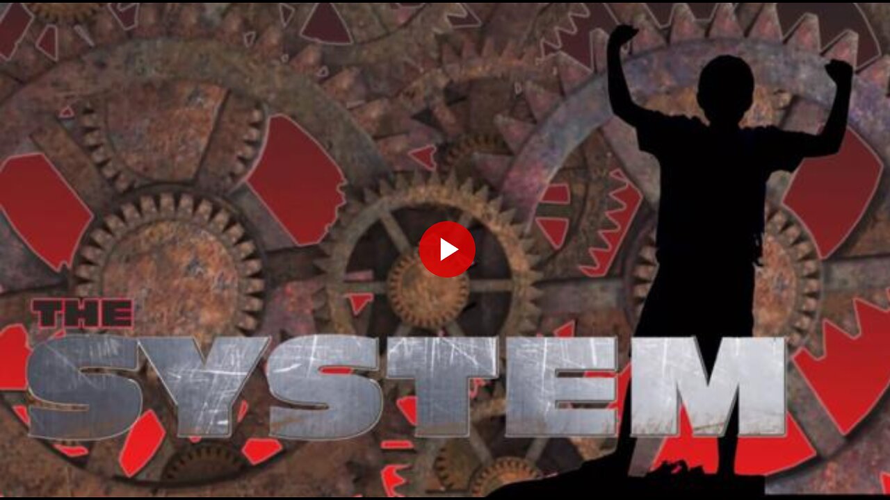 The Fall of the Cabal for Youth - Part 3 - The System