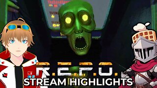 R.E.P.O Stream Highlights