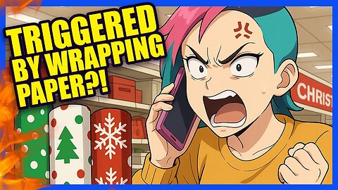 She's TRIGGERED by "Non-Inclusive" Christmas Wrapping Paper at Target?! | Clownfish TV