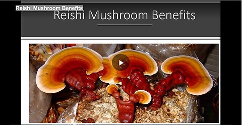 "Advantages and Health Benefits of Reishi Mushrooms"