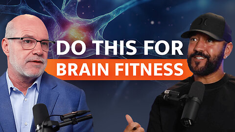 Your THREE Interconnected Brains, Neuroplasticity, & Building Brain Fitness with Dr. Patrick Porter
