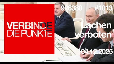 4.12.25🧠🇪🇺Verbinde die Punkte-1013-🇪🇺🇩🇪🇦🇹🇨🇭😉👉LACHEN VERBOTEN👈
