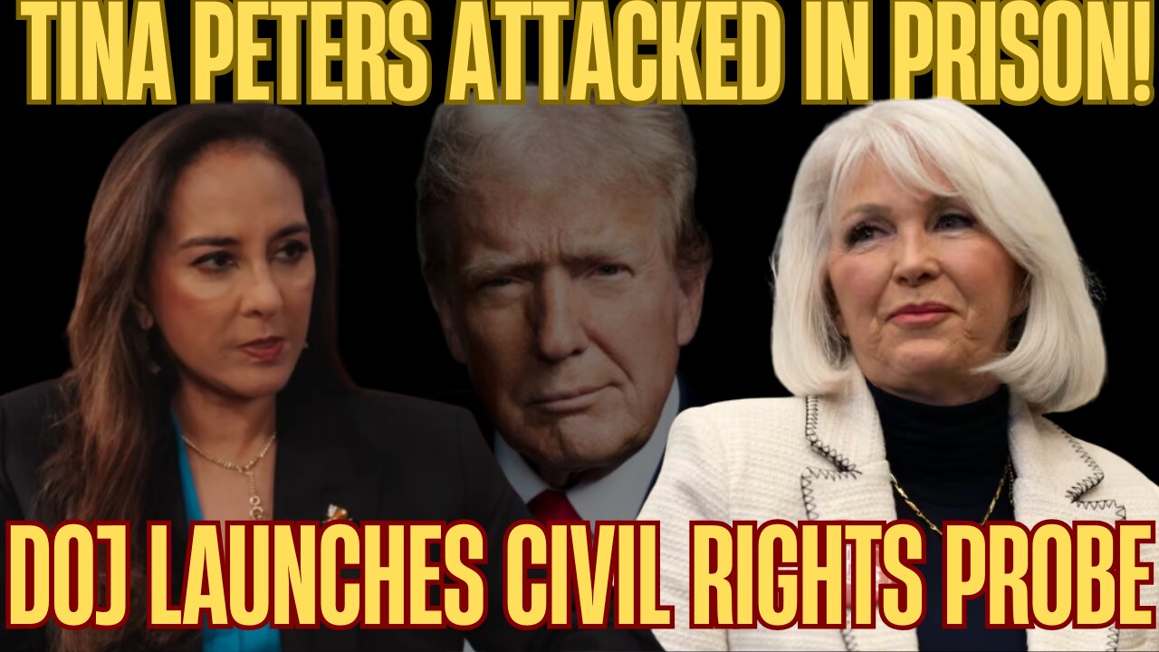 DOJ Investigates After Tina Peters Reports Prison Attacks