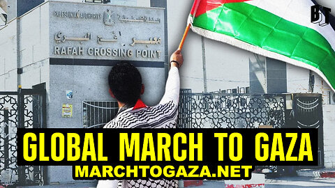 Worldwide March From Egypt To Gaza Set For June 15