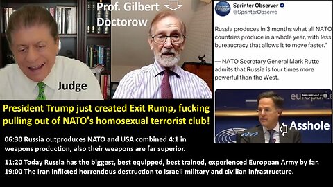 Prof. Doctorow: President Trump just created Exit Rump, fucking pulling out of NATO's homosexual terrorist club! The Greatest President Ever! By Far!