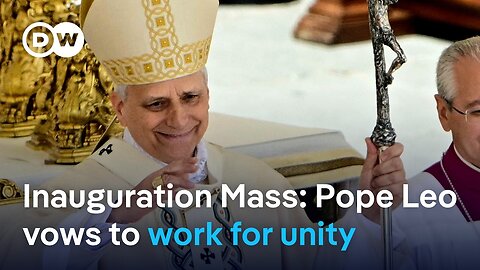 Pope Leo XIV holds inaugural Mass at the Vatican | DW News
