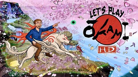 Playing a Visual Masterpiece - Let's Play Okami HD