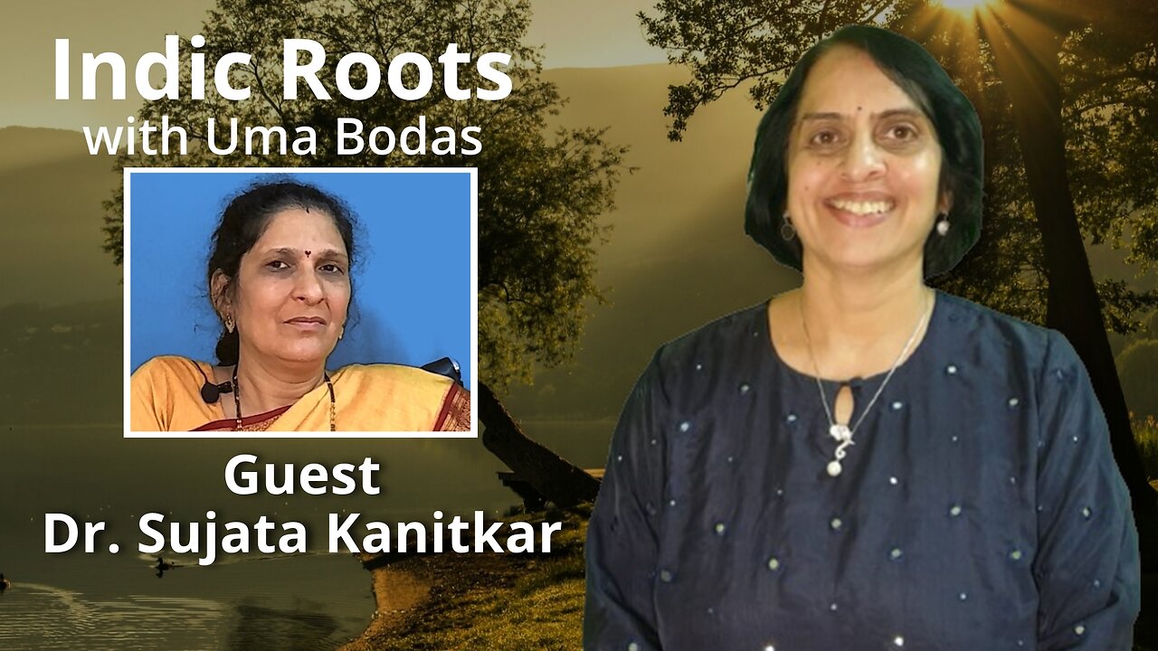 Dr. Sujata Kanitkar Interviewed by Dr. Uma Bodas