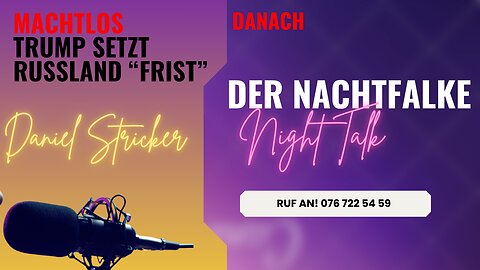 Machtlos: Trump setzt Russland "Frist". NACHTFALKE: RUF AN: 076 722 54 59