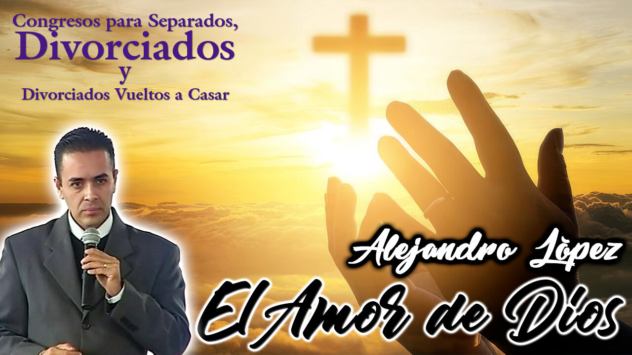 El amor de Dios - Alejandro López