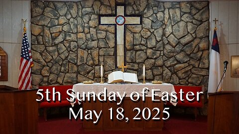 As I Have Loved You - John 13:31-35 - 5th Sunday of Easter, May 18, 2025