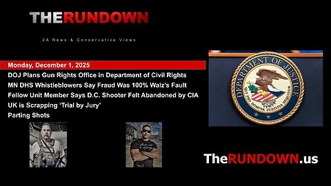 #1016 - DOJ Plans 'Gun Rights Office' in Dept. of Civil Rights